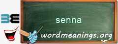 WordMeaning blackboard for senna